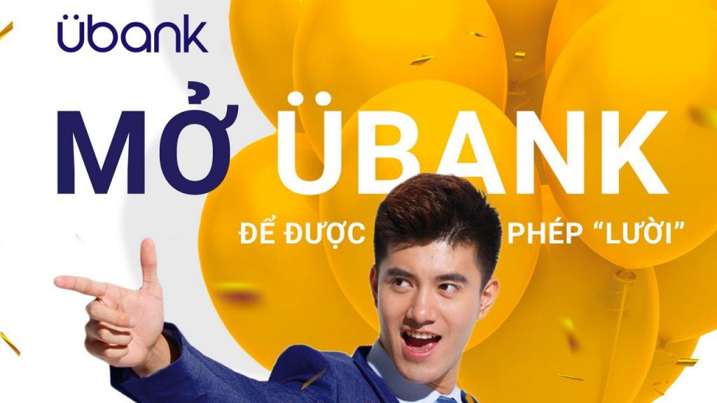 Mở tài khoản Ubank online 100%