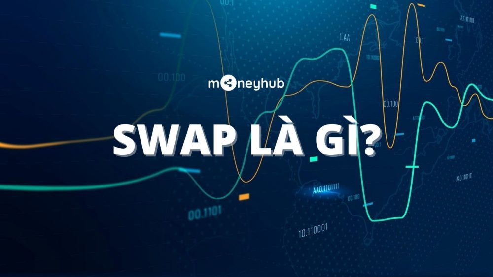 Swap là gì?